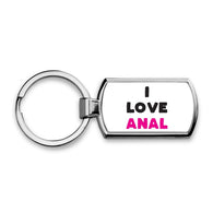 I Love Anal Keyring
